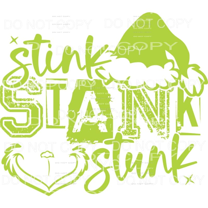 Martodesigns - Stink Stank Stunk Grinch #2 Sublimation – Designtwists