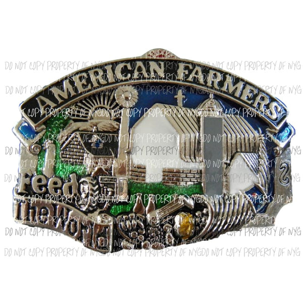 American Farmers Feed The World belt buckle Sublimation transfers Heat Transfer