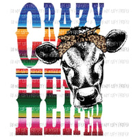 Crazy Heifer 1 Sublimation transfers Heat Transfer