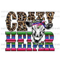 Crazy Heifer 2 Sublimation transfers Heat Transfer