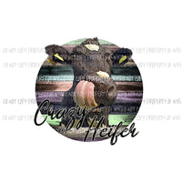 Crazy Heifer 6 Sublimation transfers Heat Transfer