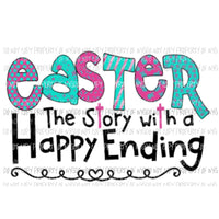 easter story with a happy ending Sublimation transfers Heat Transfer