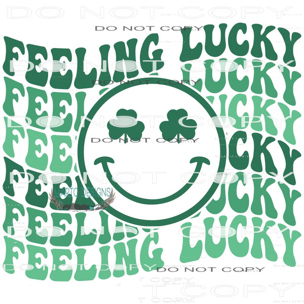 Feeling Lucky #10120 Sublimation transfers - Heat Transfer