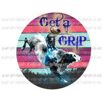 Get A Grip Bull Rider Sublimation transfers Heat Transfer