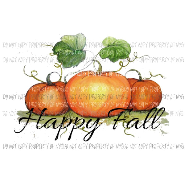 Happy Fall Sublimation transfers Heat Transfer