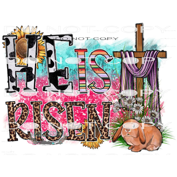 He Is Risen #10012 Sublimation transfers - Heat Transfer