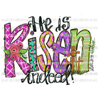 He is risen indeed easter Sublimation transfers Heat Transfer