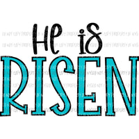 He Is Risen Sublimation transfers Heat Transfer