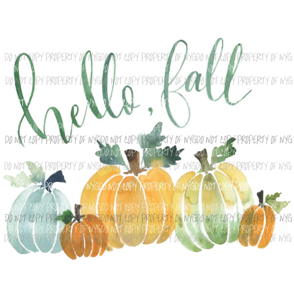 Hello Fall pumpkins Sublimation transfers Heat Transfer