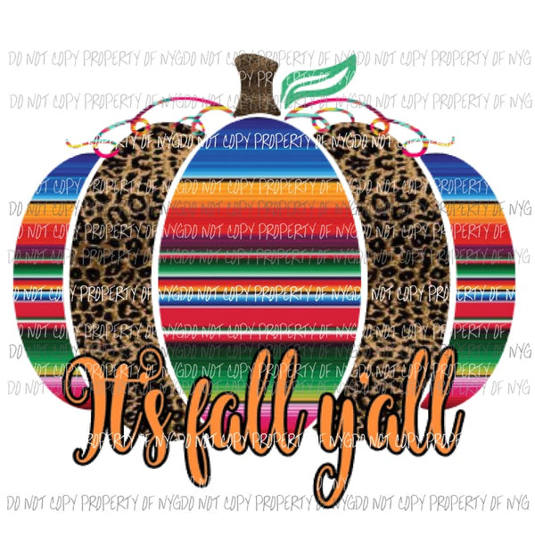 leopard Serape Pumpkin its fall Yall Sublimation transfers Heat Transfer