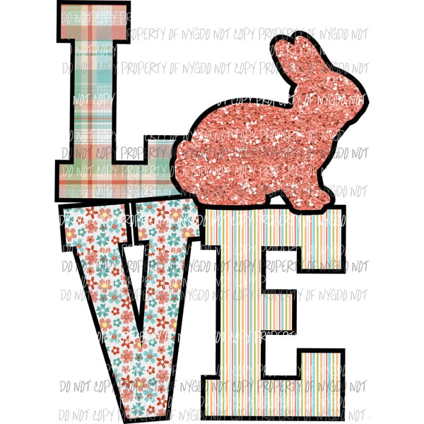 Love Easter stacked peach rabbit Sublimation transfers Heat Transfer