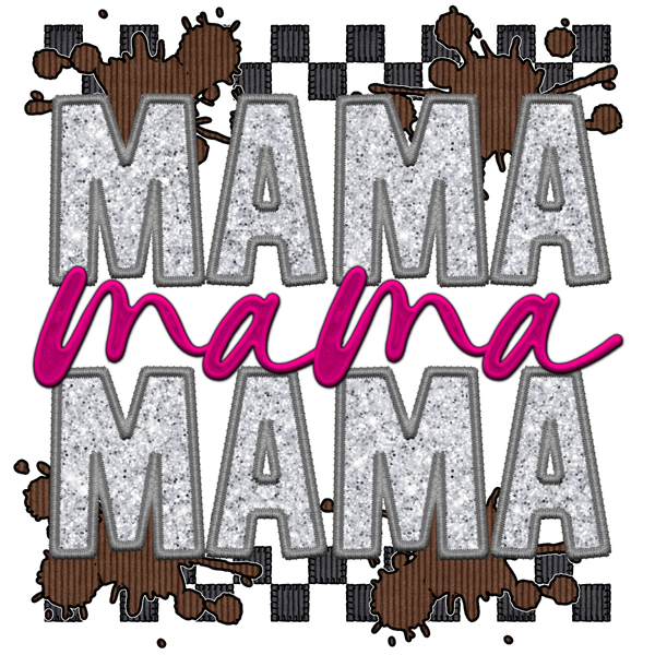 Mama #9821 Sublimation transfers - Heat Transfer Graphic Tee