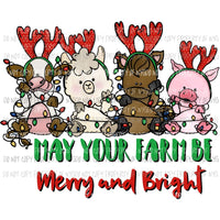 May Your Farm Be Merry and Bright Christmas animals Sublimation transfers Heat Transfer