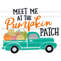 Meet me at the Pumpkin patch 2 Sublimation transfers Heat Transfer