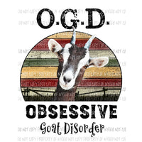 Obsessive Goat Disorder OGD Sublimation transfers Heat Transfer