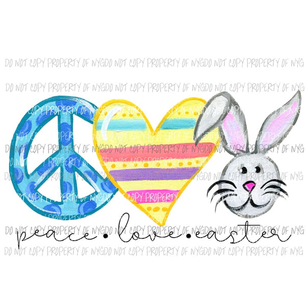 Peace Love Easter #2 black writing Sublimation transfers Heat Transfer