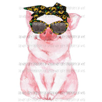 Pig Sunflower Glasses Sublimation transfers Heat Transfer