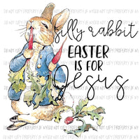 silly rabbit bunny Sublimation transfers Heat Transfer