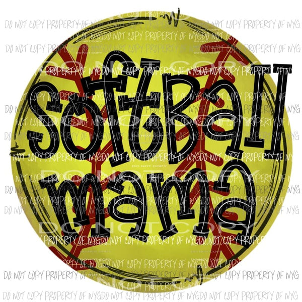 softball mama 4 Sublimation transfers Heat Transfer