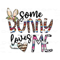 Some Bunny Loves Me #9904 Sublimation transfers - Heat