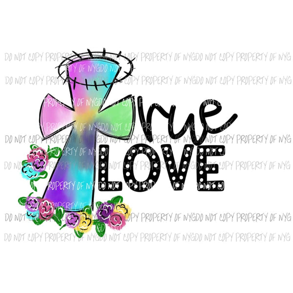 True Love cross flowers Sublimation transfers Heat Transfer