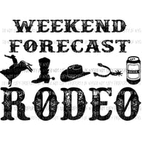 Weekend forecast Rodeo 2 Sublimation transfers Heat Transfer