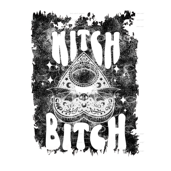 witch bitch #4706 Sublimation transfers - Heat Transfer