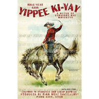 Yippie Ki-Yay book cover western poster Sublimation transfers Heat Transfer