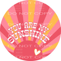 You Are My Sunshine Heart Rays Circle Valentines Day #2614 